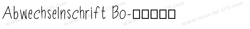 Abwechselnschrift Bo字体转换